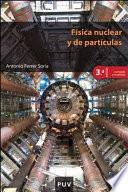 Física nuclear y de partículas, 3ª ed.