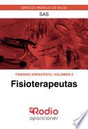 Fisioterapeutas. Temario Específico. Volumen 2. SAS