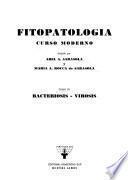 Fitopatologia: Bacteriosis. Virosis