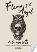 Flavio y el Ángel de la muerte