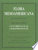 Flora mesoamericana: pt. 1. Cucurbitaceae a Polemoniaceae