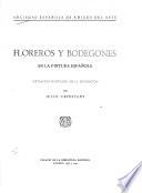 Floreros y bodegones en la pintura española