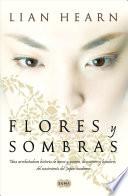 Flores y sombras