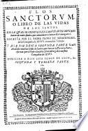 Flos sanctorum o libro de las vidas de los santos ... anadidas ... por ... Eusebio Nieremberg (etc.)