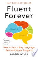 Fluent Forever (Revised Edition)