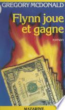 Libro Flynn joue et gagne