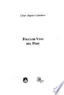 Folclor vivo del Perú