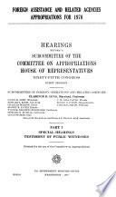 Foreign Assistance and Related Agencies Appropriations for 1978: Special hearings. Testimony of public witnesses