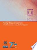 Foreign Direct Investment in Latin America and the Caribbean 2018