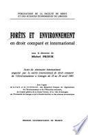 Forêts et environnement en droit comparé et international