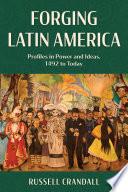 Forging Latin America