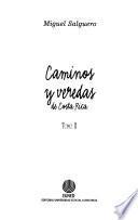 Forjadores y protagonistas ; Historias y costumbres