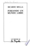 Forjando un mundo libre