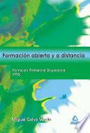 Formación Abierta Y a Distancia. Formación Profesional Ocupacional.