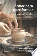 Formar para transformar