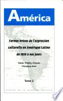 Formes brèves de l'expression culturelle en Amérique latine de 1850 à nos jours