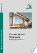 Formwork and Falsework for Heavy Construction