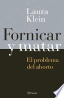 Fornicar y matar