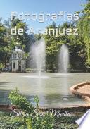 Fotografías de Aranjuez