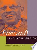 Foucault and Latin America