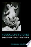 Foucault's Futures