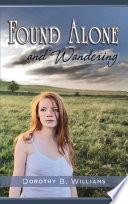 Found Alone and Wandering