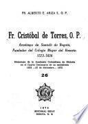 Fr. [i.e. Fray] Cristóbal de Torres, O. P.