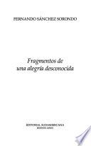 Fragmentos de una alegría desconocida