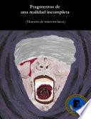 Fragmentos de una realidad incompleta