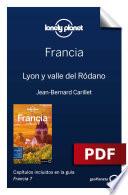 Francia 7. Lyon y valle del Ródano