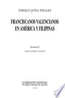 Franciscanos valencianos en América y Filipinas