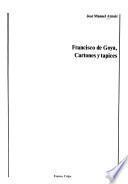 Francisco de Goya, cartones y tapices