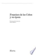 Francisco de los Cobos y su época