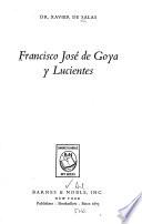Francisco José de Goya Y Lucientes