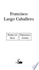 Francisco Largo Caballero