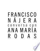Francisco Nájera conversa con Ana María Rodas