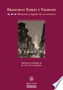 Francisco Tomás y Valiente y la historia del derecho procesal
