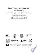 Francofonía, Hispanofonía y Lusofonía: