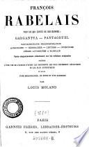François Rabelais, tout ce qui existe de ses oeuvres