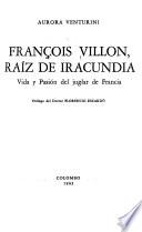 François Villon, raíx de iracunida