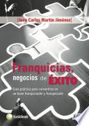 Franquicias, negocios de ÉXITO