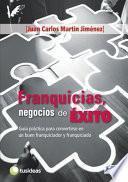 Franquicias, negocios de ÉXITO