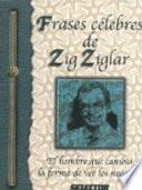 Frases célebres de Zig Ziglar
