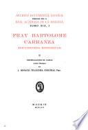 Fray Bartolomé Carranza: Testificaciones de cargo