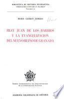Fray Juan de los Barrios y la evangelización del Nuevo Reino de Granada