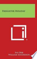 Freighter Holiday