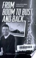 From Boom to Bust and Back