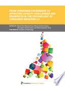 From Consumer Experience to Affective Loyalty: Challenges and Prospects in the Psychology of Consumer Behavior 3.0