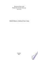 Fronteras, conflictos y paz