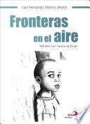 Fronteras en el aire
